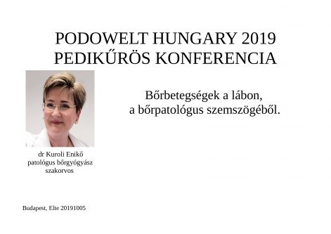 drkuroli_enik_patolgus_elads_profipedikurGod_brbetegsgek_feripedikr_gd.jpg drkuroli_enik_patolgus_elads_brbetegsgek_pedikurGod_gyogypedikur_benottkorom_gombaskrom_pedikurtanfolyam_2_2020.jpg